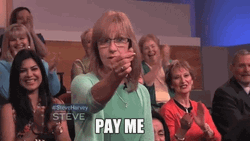 Pay Me My Money Steve Harvey Show GIF
