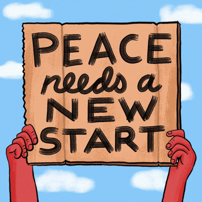 Peace Needs A New Start Sign GIF