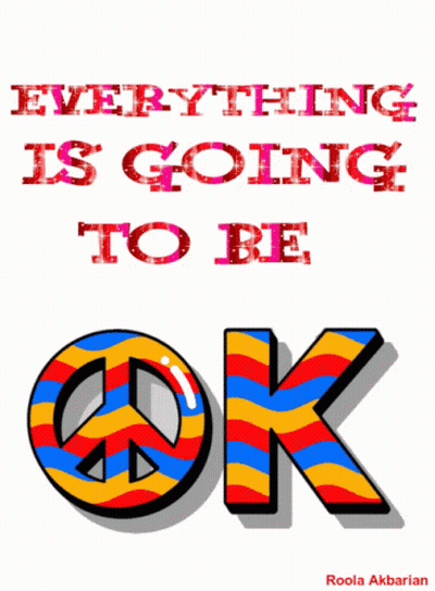 Peace Sign Everything Is Going To Be Ok GIF