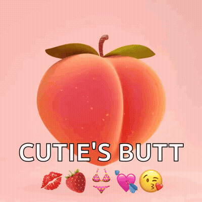 Peach With Cutie's Butt Written On It GIF