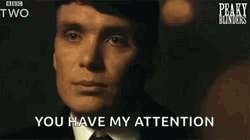 Peaky Blinders Tommy Shelby Attention GIF