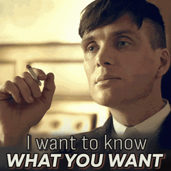 Peaky Blinders Tommy Shelby I Want To Know GIF