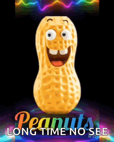 Peanuts Long Time No See Advertisement With Peanut GIF