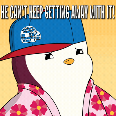 Penguin In Blue Hat And Pink Shirt Saying He Can't Keep Getting Away With It GIF