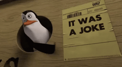 Penguin In Hole With It Was A Joke GIF