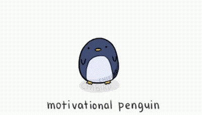Penguin Motivational Keep Fighting GIF