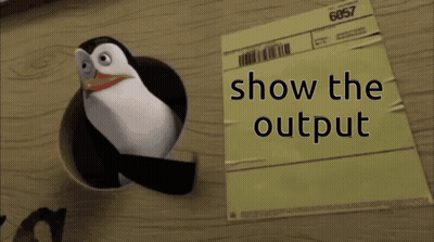 Penguin Next To Paper Saying Show The Output GIF