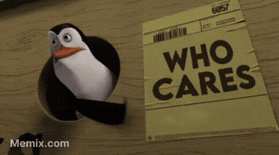 Penguin Standing Next To Paper Saying Who Cares GIF