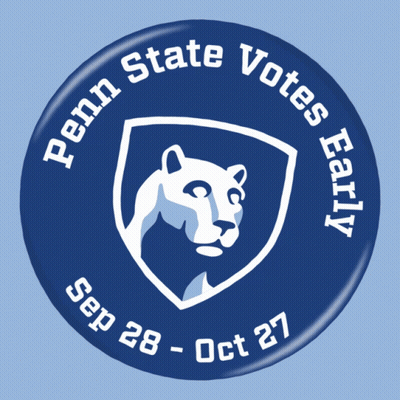 Penn State Votes Early September 28 - October 27 Button GIF