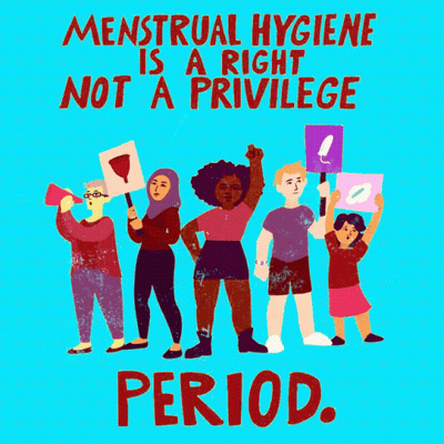People Menstrual Hygiene Right Not Privilege Period Signs GIF