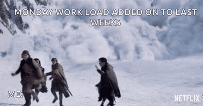 People Running In Snow Saying Monday Workload GIF