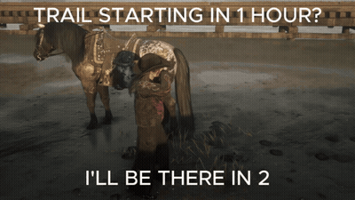 Person And Horse Saying Trail Starting In 1 Hour Ill Be There In 2 GIF