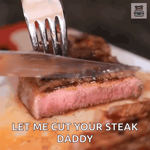 Person Cutting Steak Let Me Cut Your Steak Daddy GIF