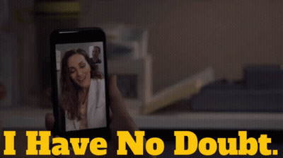 Person Holding Cellphone With Woman Picture Saying I Have No Doubt GIF