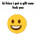 Person Holding Gun Smiley Saying Hi Friend Got Gift Fuck You Sticker