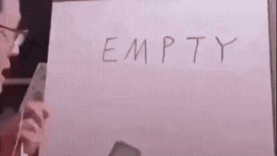 Person Holding Paper Saying Empty GIF
