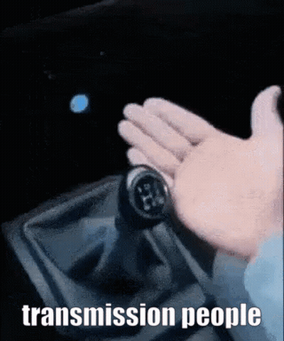 Person Holding Shifter Saying Transmission People GIF