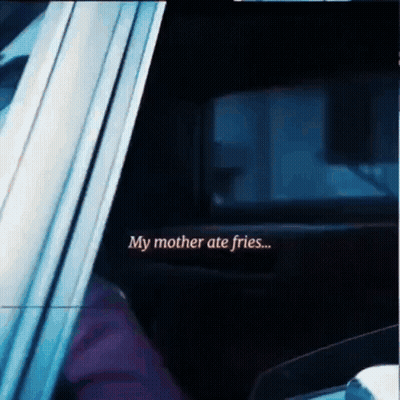 Person In Car With My Mother Ate Fries GIF