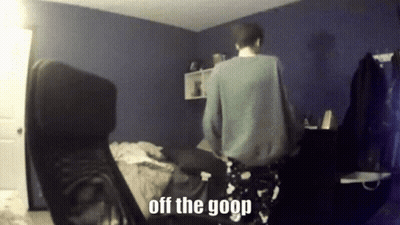 Person In Room Saying Off The Goop GIF