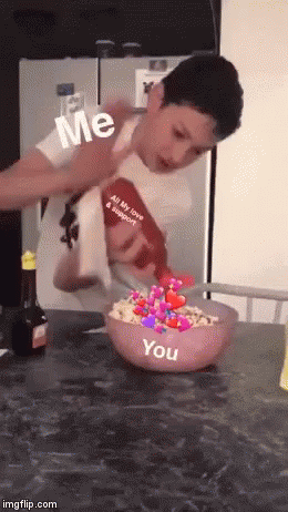 Person Pouring Ketchup Into Cereal Bowl Saying You GIF