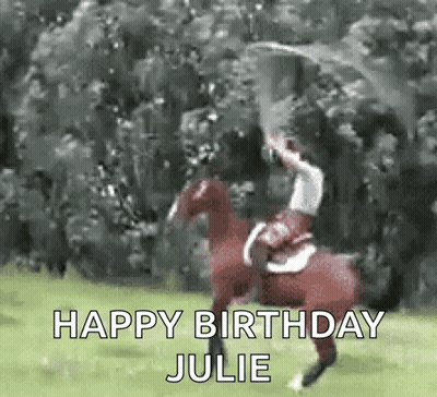 Person Riding Horse Saying Happy Birthday Julie GIF