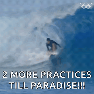 Person Riding Wave Saying 2 More Practices Till Paradise GIF