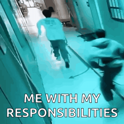 Person Running Down Hallway Saying Me With My Responsibilities GIF