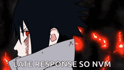 Person Saying Late Response So Nvm GIF