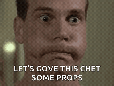 Person Saying Let's Give This Chat Some Props GIF
