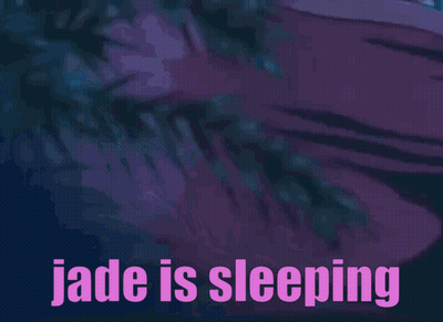 Person Sleeping Saying Jade Is Sleeping GIF