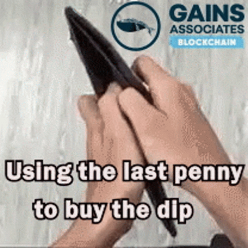 Person Using Last Penny To Buy The Dip GIF