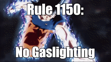 Person With Rule 1150 No Gaslighting GIF
