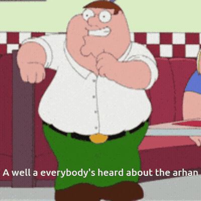 Peter Griffin Says Everybody's Heard About Arshan GIF