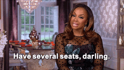 Phaedra Have Several Seats Darling GIF