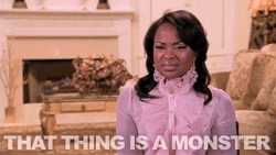 Phaedra That Thing Is A Monster GIF