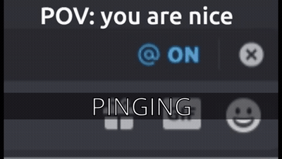 Phone Screen You Are Nice Not Pinging GIF