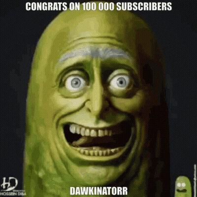 Pickle Saying Congrats On 100000 Subscribers Dawkinatorr GIF