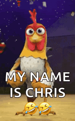 Picture Of Chicken With My Name Is Chris GIF
