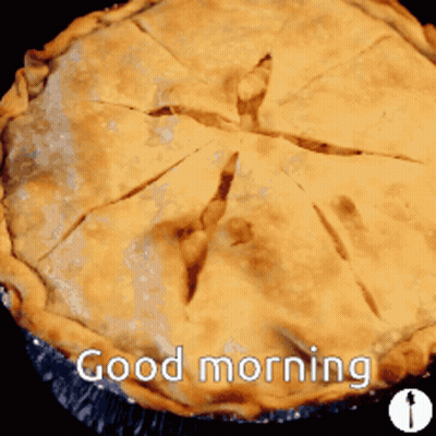 Pie With Knife Saying Good Morning GIF
