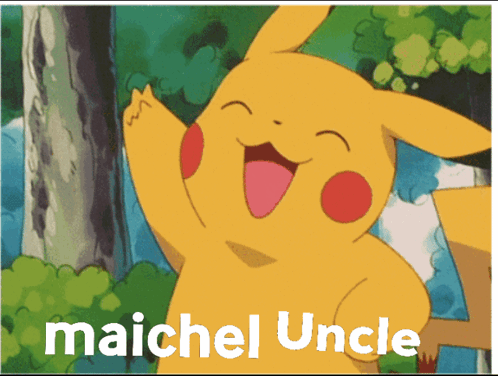 Pikachu Saying Maichel Uncle GIF