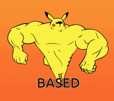 Pikachu With Huge Muscles Saying Based GIF