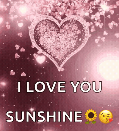 Pink Background Hearts I Love You Sunshine GIF