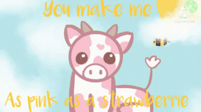 Pink Cow You Make Me Pink As Strawberry GIF