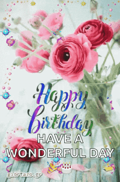 Pink Flowers Birthday Card Saying Have A Wonderful Day GIF