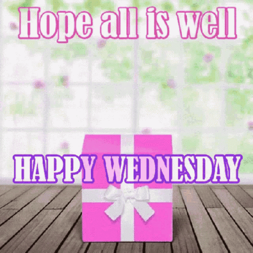 Pink Gift Box Hope All Is Well Happy Wednesday GIF