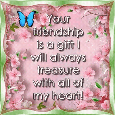Pink Green Butterfly Your Friendship Is A Gift GIF