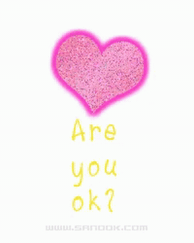 Pink Heart Saying Are You Ok GIF