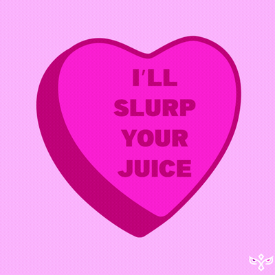 Pink Heart Saying I'll Slurp Your Juice GIF