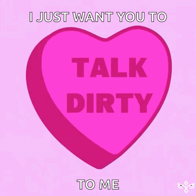 Pink Heart Saying Talk Dirty To Me GIF