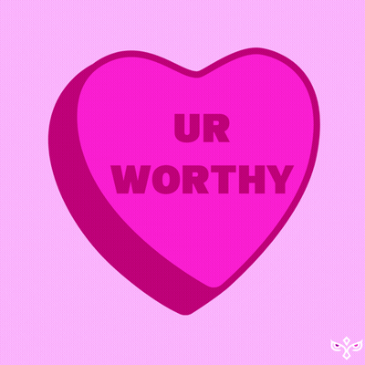 Pink Heart Saying Ur Worthy GIF